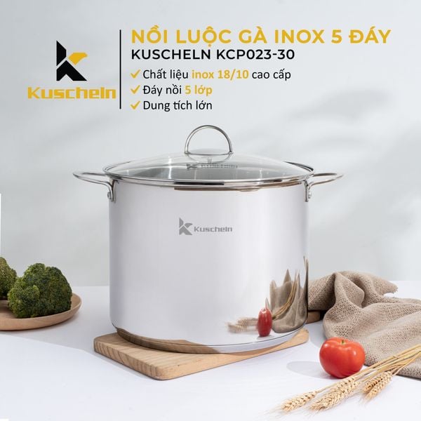 Nồi luộc gà inox 5 đáy Kuscheln KCP30 30cm inox 18/10