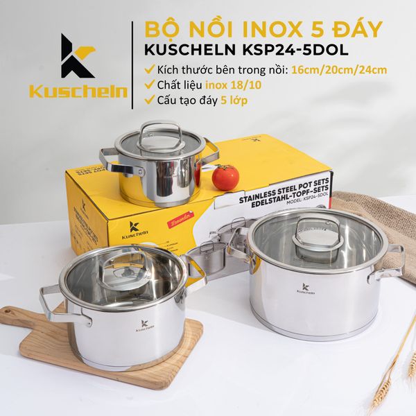 Bộ nồi inox 5 đáy Kuscheln KSP24-5DOL giữ nhiệt tiết kiệm